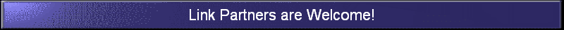 Link Partners are Welcome!